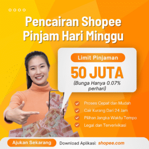 Pencairan Shopee Pinjam Hari Minggu